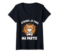 Femme Attends Je Finis Ma Partie Drôle Humour Gaming Chat Gamer T-Shirt avec Col en V