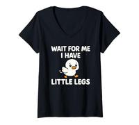 Femme Attends-Moi, J'Ai de Petites Jambes - Funny Chick Joke Meme T-Shirt avec Col en V