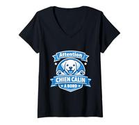 Femme Attention Chien câlin à Bord Humour T-Shirt avec Col en V