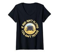 Femme ATV Quad Four Wheeler Mud Ain't Flying Mudding 4x4 Off Road T-Shirt avec Col en V