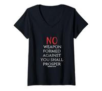 Femme Aucune Arme forgée Contre toi ne prospérera (Ésaïe 54, 17) T-Shirt avec Col en V