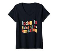 Femme Aujourd'hui, ce Sera Une Incroyable optimisme, Motivation et positivité T-Shirt avec Col en V
