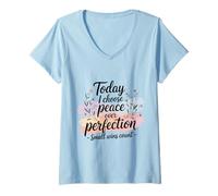 Femme Aujourd'hui, Je préfère la Paix à la Perfection et au progrès en matière de santé mentale T-Shirt avec Col en V