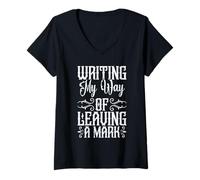 Femme Auteur écrivain écrivant My Way of Leaving a Mark Romancier T-Shirt avec Col en V