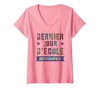Femme Autographes de rançaise pour Filles - Dernier Jour d'école T-Shirt avec Col en V