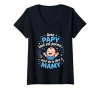 Femme avec Papy Tout Est Permis sauf De Le Dire A Mamy Humour T-Shirt avec Col en V