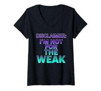 Femme Avertissement : I'm Not for The Weak Retro Synthwave Design T-Shirt avec Col en V