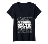 Femme Avertissement : Je Peux Commencer à Parler de mathématiques à Tout Moment T-Shirt avec Col en V