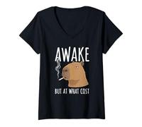 Femme Awake But at What Cost - Capybara Humoristique fumant T-Shirt avec Col en V