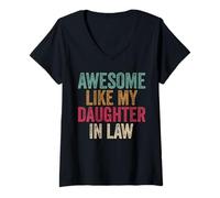Femme Awesome Like My Daughters in Law Cadeaux drôles Fête des Pères Papa T-Shirt avec Col en V