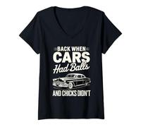 Femme Back When Cars Had Balls Vintage Muscle Car avec Humour T-Shirt avec Col en V