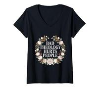 Femme Bad Theology Hurts People Conscience chrétienne T-Shirt avec Col en V