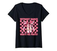 Femme Ballet pour danseuse sans danse What's The Pointe T-Shirt avec Col en V