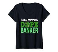 Femme Banquier Dope et Fier de Ses Réussites Financières T-Shirt avec Col en V