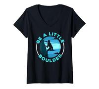 Femme Be A Little Boulder Rock Climber Boulderer Bloc T-Shirt avec Col en V