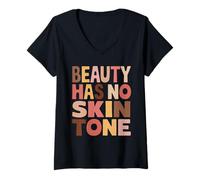 Femme Beauty Has No Skin Tone Diversité Inclusion Droits Humains T-Shirt avec Col en V