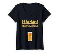 Femme Beer Game Dont Look at The Beer Or Next Round is on You T-Shirt avec Col en V