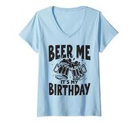 Femme Beer Me Beer Its My Birthday, Squad Party and Drinking Beer T-Shirt avec Col en V
