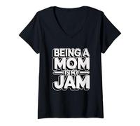 Femme Being A Mom is My Jam T-Shirt avec Col en V
