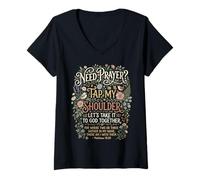 Femme Besoin de prière ? Appuyez sur Mon épaule Let's Pray T-Shirt avec Col en V