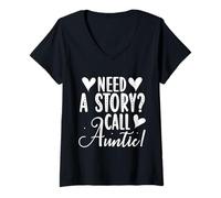 Femme Besoin d'une histoire ? Appelez tante tante T-Shirt avec Col en V