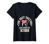 Femme Best Doctors Born in October Cadeau d'anniversaire École de médecine T-Shirt avec Col en V