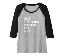 Femme Best Flat-Coated Retriever Mom Ever Retriever à Poil Plat Manche Raglan