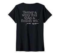Femme Better Witty Fool than FooLISH With Shakespeare Meme on back T-Shirt avec Col en V