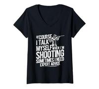 Femme Bien SÛR, Je ME Parle À Moi-MÊME Quand Je Tire. T-Shirt avec Col en V