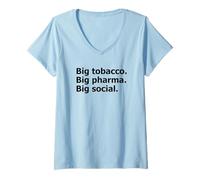 Femme Big Tobacco Big Pharma Big Déclaration Sociale T-Shirt avec Col en V