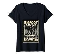 Femme Bigfoot Saw Me But Nobody Believes Him Sasquatch Drôle T-Shirt avec Col en V