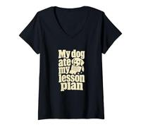 Femme Blague My Dog Ate My Leçon Plan Classroom T-Shirt avec Col en V