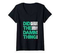 Femme Bleu sarcelle Aqua Did The Damn Thing Teal Aqua Graphic T-Shirt avec Col en V