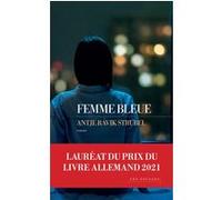 Femme bleue Antje Rávik Strubel (Auteur), Rose Labourie (Traduction)