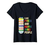 Femme Bols de Cuisine I Like Pyrex and Maybe Three People T-Shirt avec Col en V