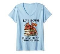 Femme Book Dragon I Read Because Roasting People is Frowned Upon T-Shirt avec Col en V