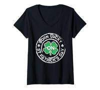 Femme Born Lucky St Patrick Day Birthday Saint Paddys Hommes Femmes T-Shirt avec Col en V