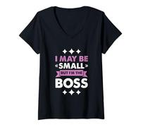 Femme Boss Girl Baby Kids Funny I May Be Small But I'm The Boss T-Shirt avec Col en V