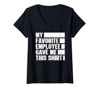 Femme Boss Office Gag - Mon employé préféré m'a donné ce T-Shirt avec Col en V