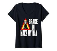Femme Brake in Make My Day - Protection Amusante pour Chien et Chiot T-Shirt avec Col en V