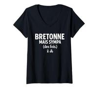 Femme Bretonne mais Sympa des Fois Humour Femme Bretagne Identité T-Shirt avec Col en V