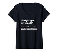 Femme British Translation: Did You Get My Email? T-Shirt avec Col en V
