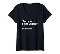 Femme British Translation: Sorry for Being Unclear T-Shirt avec Col en V