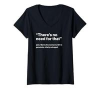 Femme British Translation: There's No Need for That T-Shirt avec Col en V