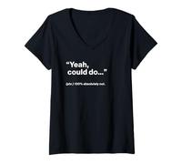 Femme British Translation: Yeah, Could Do… T-Shirt avec Col en V