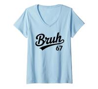 Femme Bruh 67 Meme Retro Six Seven Internet Humor - Funny Classic T-Shirt avec Col en V