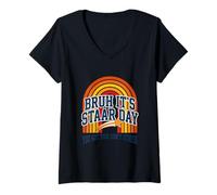 Femme Bruh C'est Le Jour des ÉTOILES, TU L'AS Compris, NE STRESSE Pas T-Shirt avec Col en V
