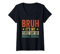 Femme Bruh, C'est Mon Premier Jour de collège, Une drôle de rentrée T-Shirt avec Col en V