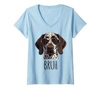 Femme Bruh German Pointer Cool Dog Meme T-Shirt avec Col en V