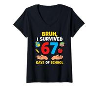 Femme Bruh I Survived 67 Days of School Funny Boys Girls Kids T-Shirt avec Col en V